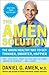 The Amen Solution: The Brain Healthy Way to Get Thinner, Smarter, Happier