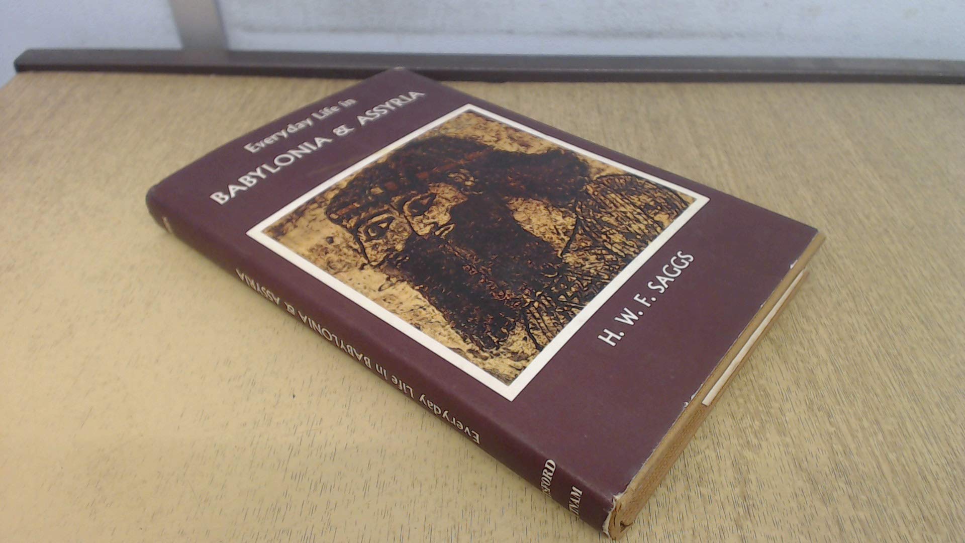 Everyday Life in Babylonia and Assyria (Paperback)