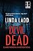 Devil Dead by Linda Ladd (2015-08-04)