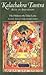 Kalachakra Tantra Rite of Initiation 3th (third) edition Text Only