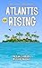 Atlantis Rising - An Epic Comedy