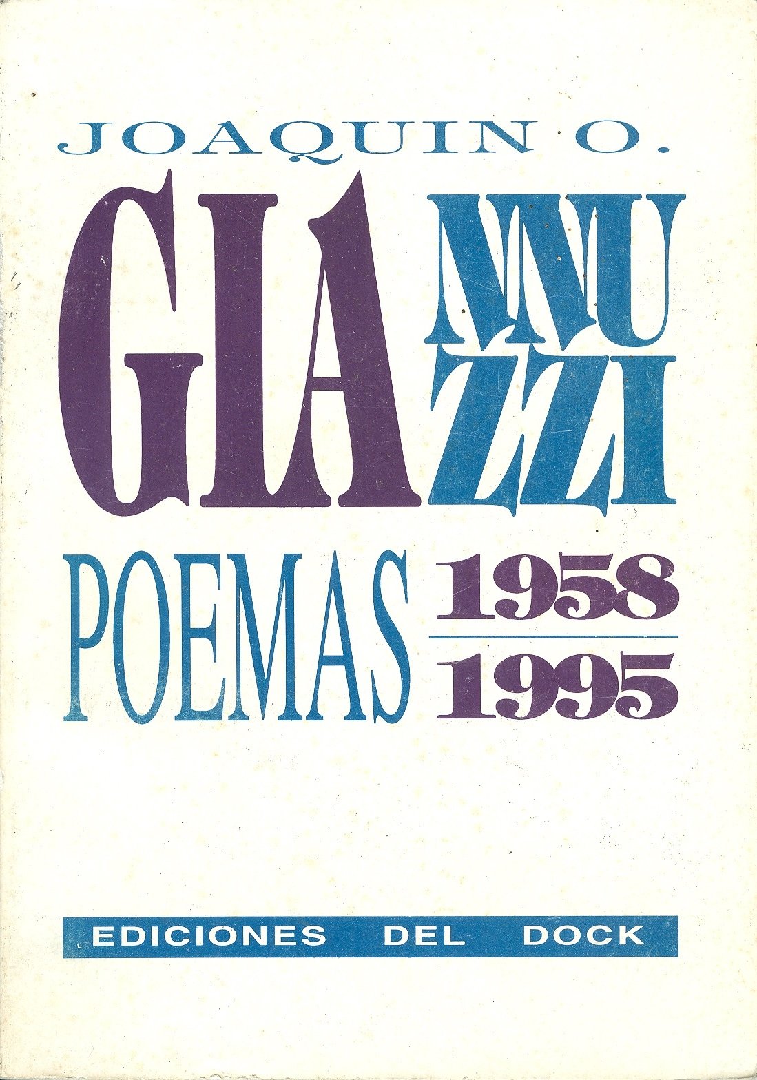 Poemas, 1958-1995 (Spanish Edition)