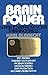 Brain Power: Learn to Improve Your Thinking Skills by Karl Albrecht (1992-05-03)