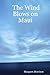 The Wind Blows on Maui