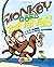 The Monkey Goes Bananas by Bloom, C.P. (2014) Hardcover