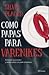 COMO PAPAS PARA VARENIKES (Spanish Edition)