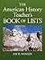 [American History Teachers Book Of Lists] [By by Fay R. Hansen
