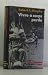 VIVRE A CORPS PERDU CAR by MURPHY ROBERT F. PLON/TERRE... VIVRE A CORPS PERDU CAR by MURPHY ROBERT F. PLON/TERRE...