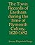 The Town Records of Sandwich during the time of Plymouth Colony, 1620-1692