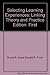 Selecting learning experiences: Linking theory and practice by Joyce Bruce R (1978-01-01) Paperback