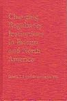 Changing regulatory institutions in Britain and North America