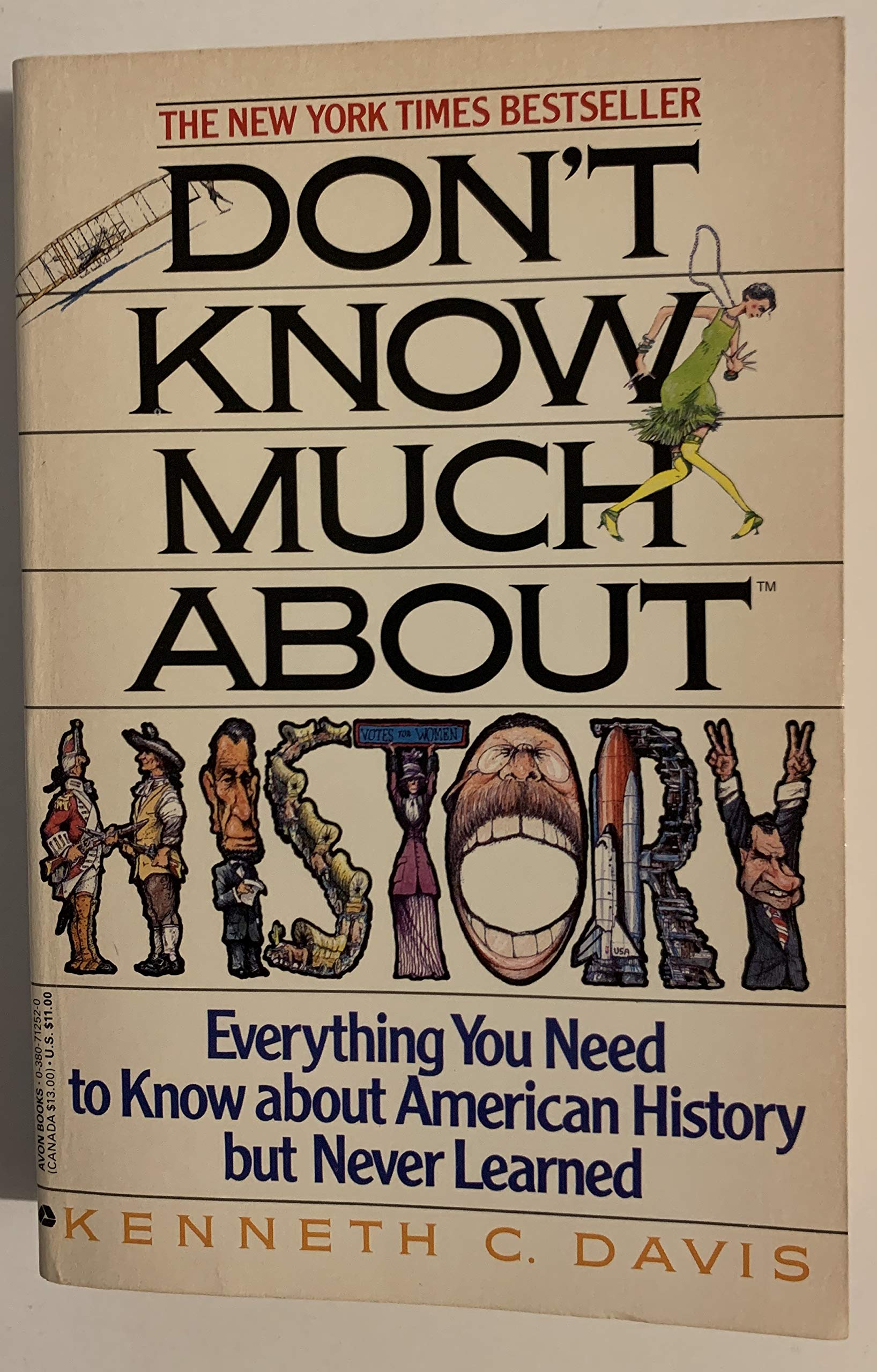 DON'T KNOW MUCH ABOUT HISTORY Everything You Need to Know about American History but Never Learned