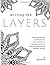 Writing the Layers: A Self-Discovery Workbook by Gg Renee Hill (October 21,2015)