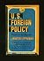U.S. Foreign Policy Shield of the Republic First Printing by Walter Lippman