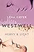 Heavy & Light (Westwell #1)