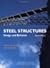 Steel Structures: Design and Behavior. Fourth Edition.