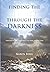 Finding Light Through the Darkness by Karen Berg