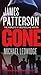 [(Gone)] [By (author) James Patterson ] published on (December, 2014)