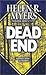 Dead End by Helen R. Myers (2001-03-01)