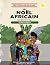 UN NOËL AFRICAIN;Une Expéri...