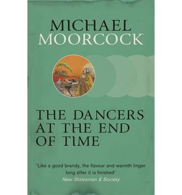 The Dancers at the End of Time (Paperback) - Common