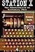 Station X: The Codebreakers of Bletchley Park by Michael Smith (4-Dec-1998) Hardcover