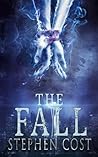 The Fall by Stephen Cost (2014-08-20)