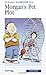 Morgan's Pet Plot (Formac First Novels) by Ted Staunton (2003-09-06)