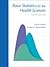 Basic Statistics for Health Sciences, 4TH EDITION