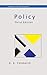 Policy (Concepts in the Social Sciences) by H Colebatch (2009-03-01)