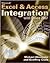 Microsoft Excel and Access Integration Publisher: Wiley