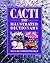 Cacti: The Illustrated Dictionary by Rod Preston-Mafham (1995-08-03)