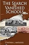 The Search for Vanished Schools