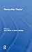 [(Theory After 'Theory')] [Author: Derek Attridge] published on (May, 2011)