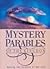 Mystery Parables Of The Kin...