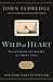 Wild at Heart  by John Eldredge