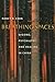 Breathing Spaces by Nancy N. Chen (2003-07-15)