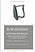 Minima Moralia - Reflexiones Desde la Vida Dañada by Theodor W. Adorno