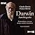 Darwin. Autobiografia. Wspomnienia z rozwoju mojego umyslu i charakteru. Audiobook