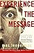 Experience the Message: How Experiential Marketing Is Changing the Brand World by Max Lenderman (March 06,2007)