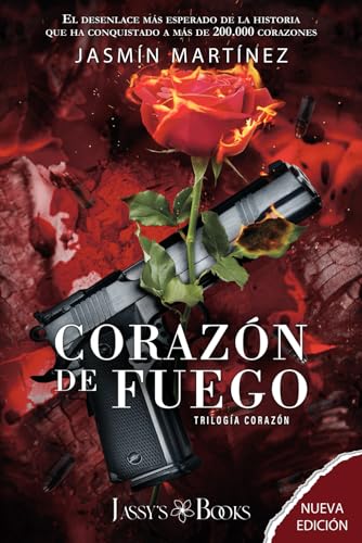 Corazón de Fuego (Trilogía Corazón #3B)
