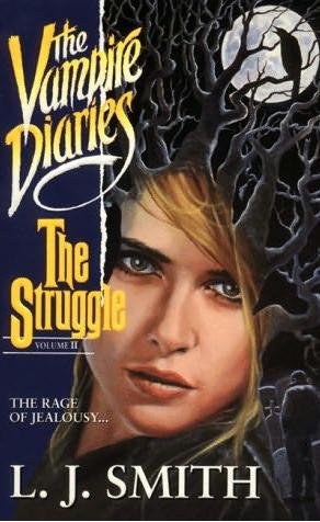 Vampire Diaries #2: The Struggle
