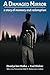 A Damaged Mirror: A story of memory and redemption by Shahar, Yael, Ben Malka, Ovadya (March 11, 2015) Paperback