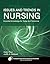 Issues And Trends In Nursing: Essential Knowledge For Today And Tomorrow 1st (first) edition