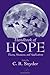 Handbook of Hope: Theory, Measures, and Applications (2000-05-08)