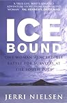 Ice Bound: One Wo...