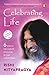 NEW-Celebrating Life by Rishi Nityapragya