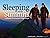 Sleeping on the Summits by Jon Kedrowski (2012-06-15)