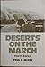 Deserts on the March by Paul Bigelow Sears (1980-08-03)
