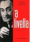 ' A Livella ' A Livella